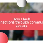 How I built connections through community events