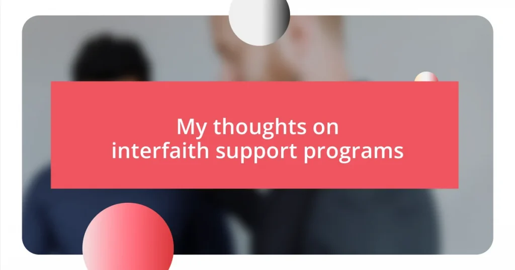 My thoughts on interfaith support programs