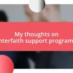 My thoughts on interfaith support programs