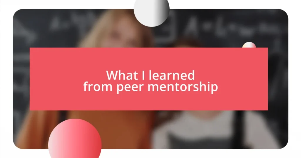 What I learned from peer mentorship